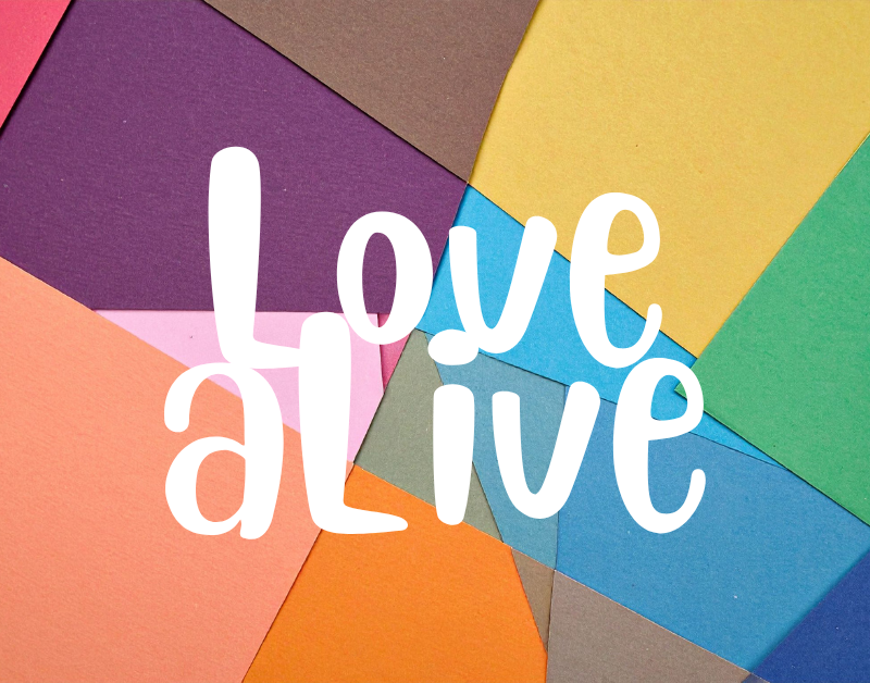 Love aLive